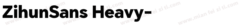 ZihunSans Heavy字体转换